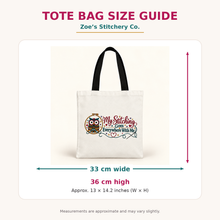 Load image into Gallery viewer, My Stitching Goes Everywhere – Tote Bag &amp; Project Bag
